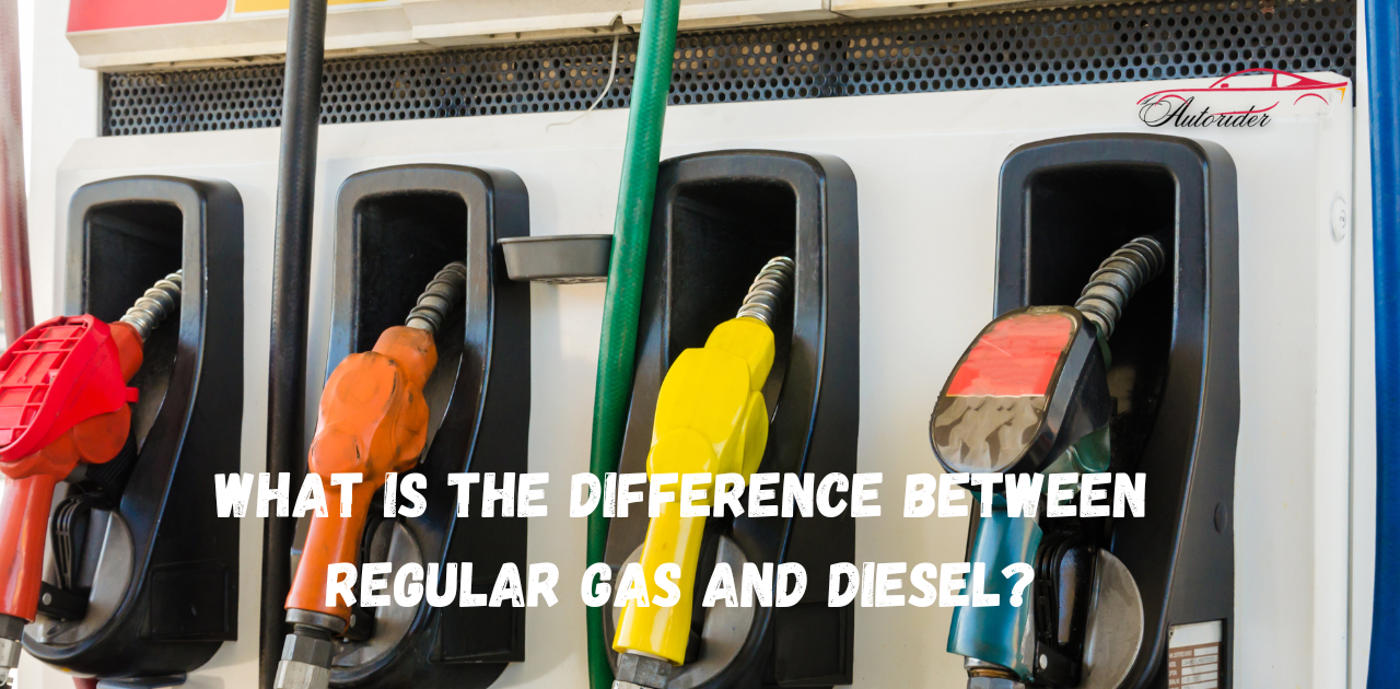 What Is the Difference Between Regular Gas and Diesel? A Complete Guide1